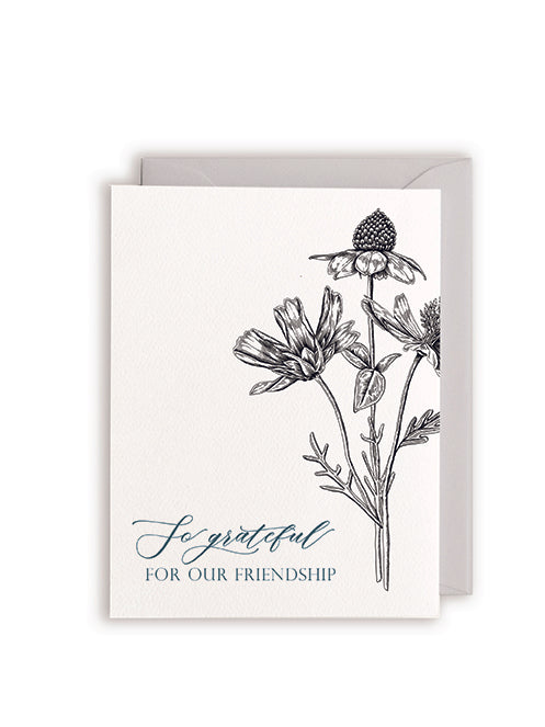 Letterpress friendship card with florals that says "So grateful for our friendship" by Rust Belt Love