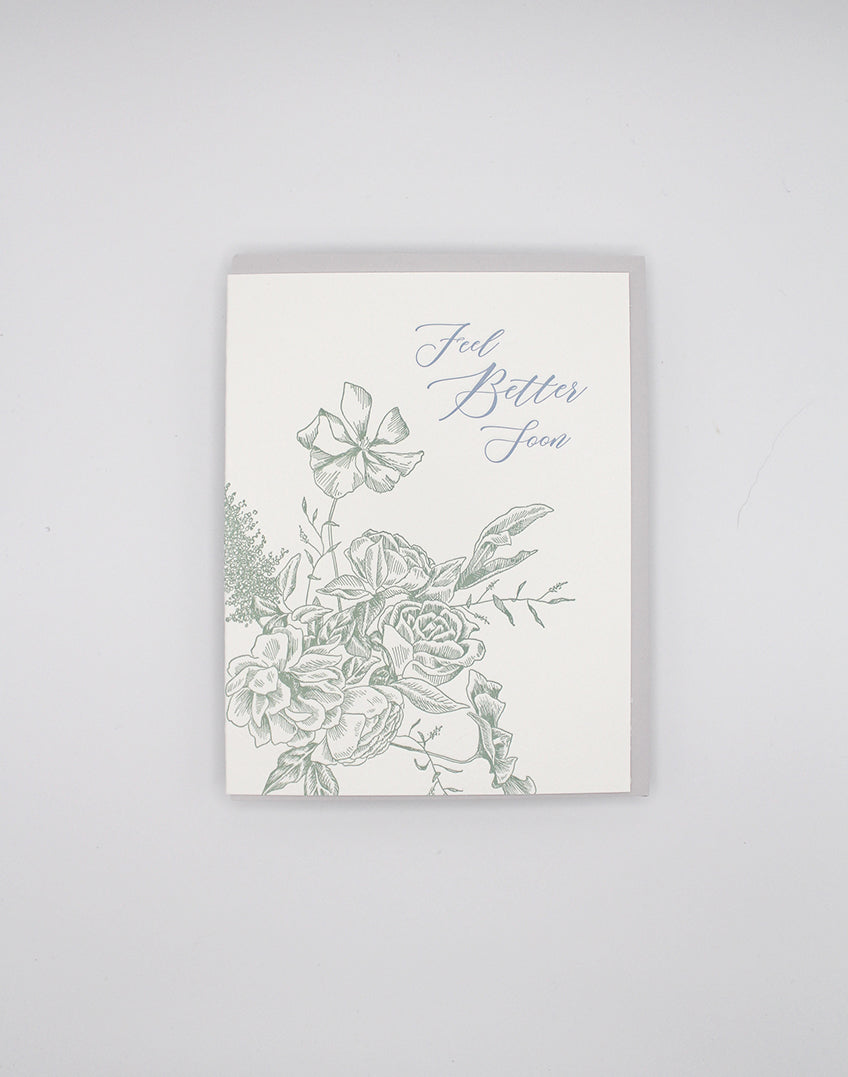 Letterpress sympathy card with florals that says "Feel Better Soon" by Rust Belt Love