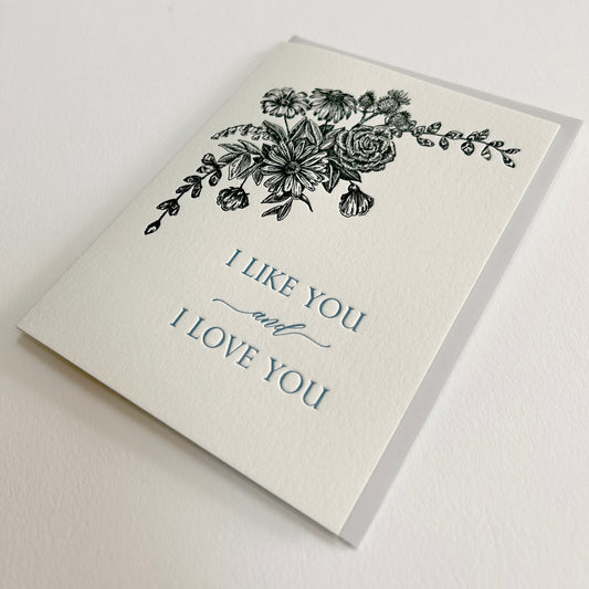 I Like You and I Love You Letterpress Greeting Card