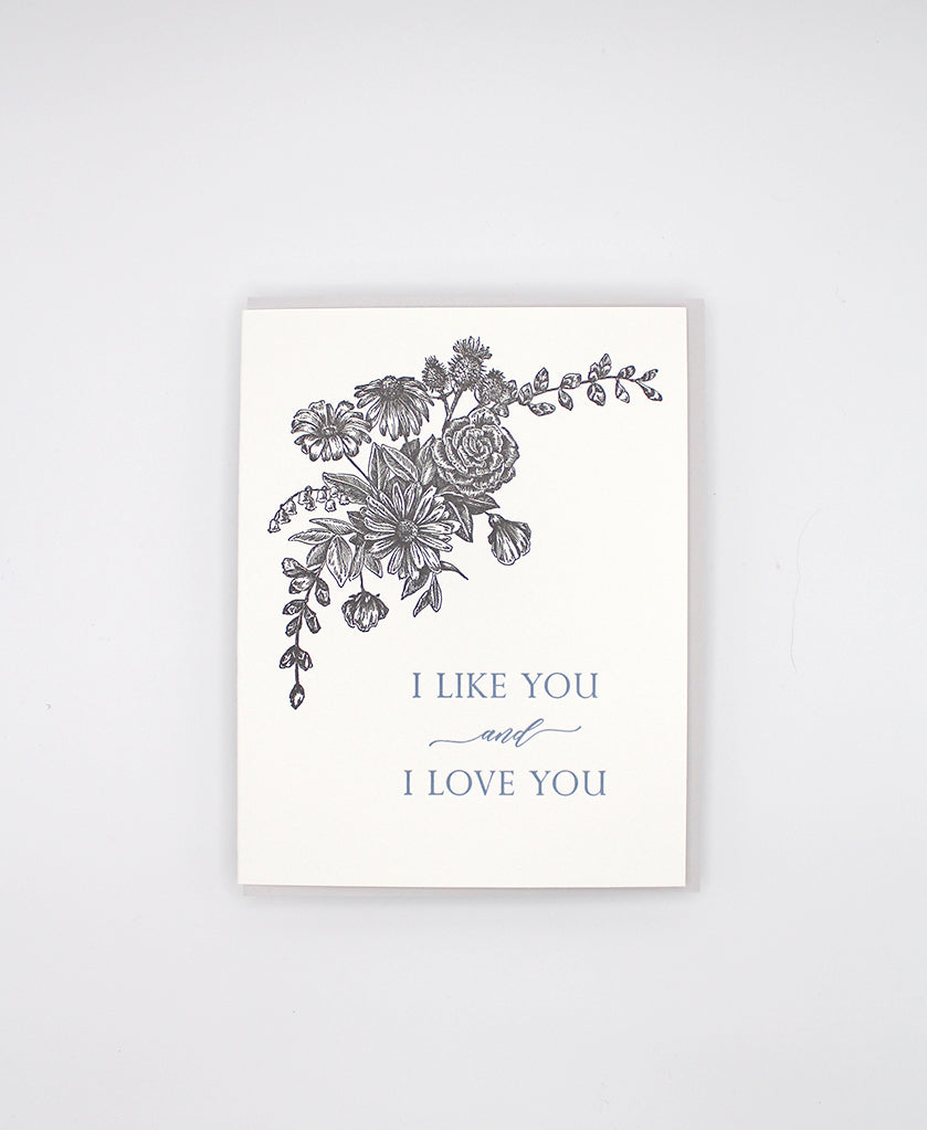 Letterpress love card with black florals that reads "i like you and i love you" by Rust Belt Love