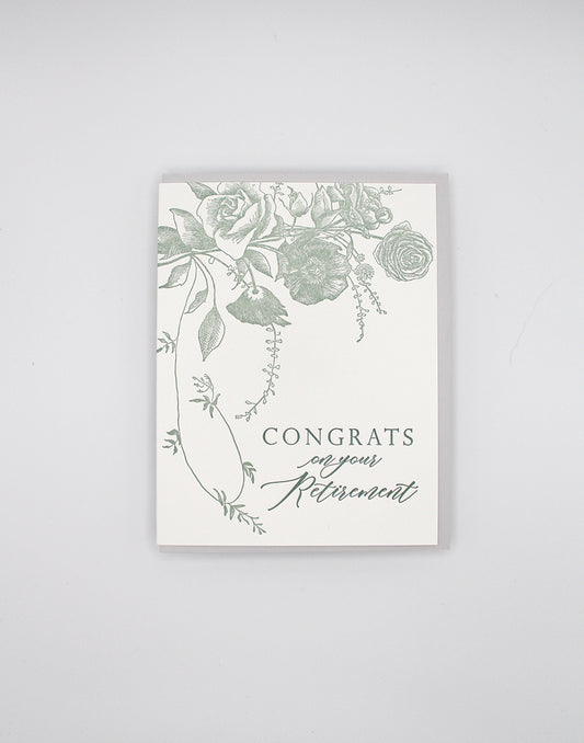 Letterpress retirement card with florals that says " Congrats on Your Retirement" by Rust Belt Love